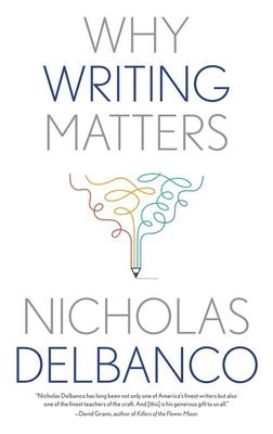 Why Writing Matters 1