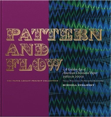 Mindell Dubansky - Pattern and Flow, Inbunden