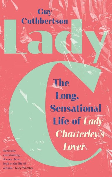 Guy Cuthbertson - Lady C, Inbunden