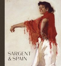 bokomslag Sargent and Spain