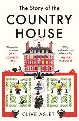 The Story of the Country House 1