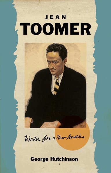 George Hutchinson - Jean Toomer, Inbunden