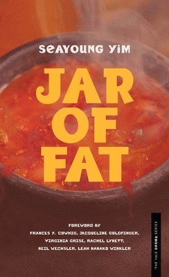 Seayoung Yim - Jar of Fat, Häftad