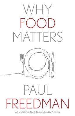 bokomslag Why Food Matters