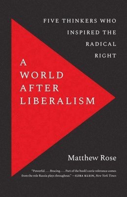 bokomslag A World after Liberalism