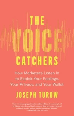 Joseph Turow - Voice Catchers, Häftad