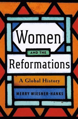 Women and the Reformations 1