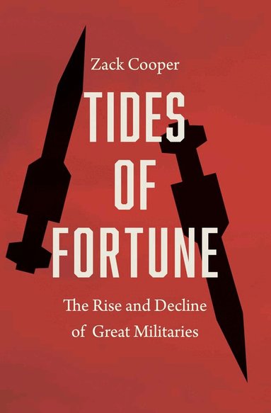 Zack Cooper - Tides of Fortune, Inbunden
