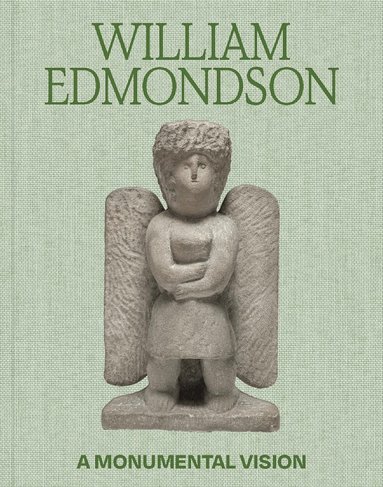 James Claiborne, Nancy Ireson - William Edmondson, Inbunden