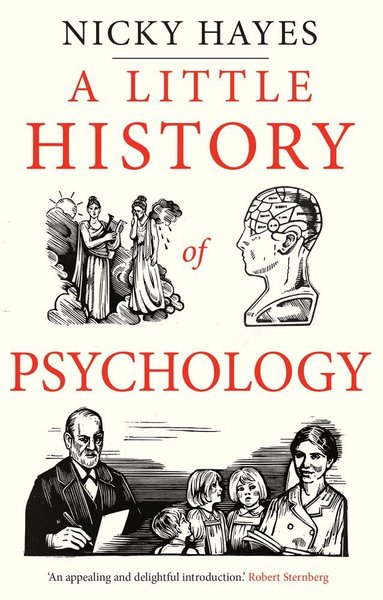 Nicky Hayes - Little History of Psychology, Inbunden