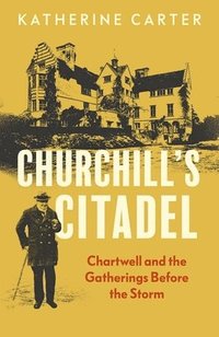 bokomslag Churchill's Citadel