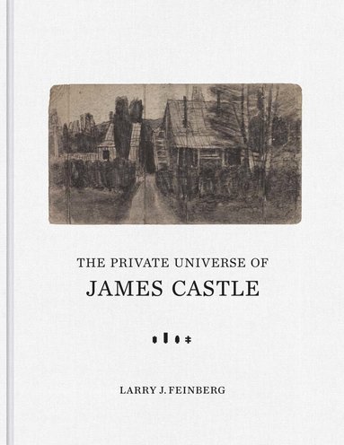 bokomslag Private Universe of James Castle