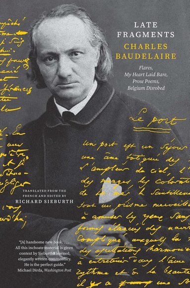 Charles Baudelaire - Late Fragments, Häftad
