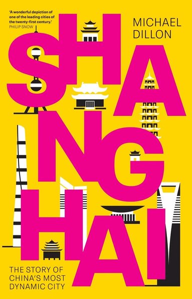 Michael Dillon - Shanghai, Inbunden