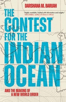 bokomslag The Contest for the Indian Ocean