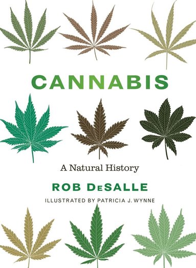 Rob DeSalle - Cannabis, Inbunden