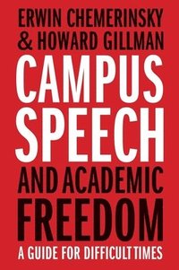 bokomslag Campus Speech and Academic Freedom