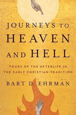 Journeys to Heaven and Hell 1