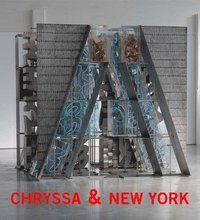 bokomslag Chryssa & New York