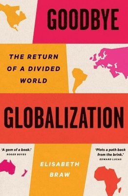 Goodbye Globalization 1