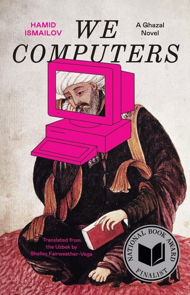 Hamid Ismailov - We Computers, Häftad