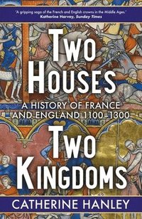bokomslag Two Houses, Two Kingdoms