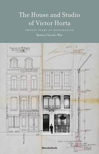 bokomslag The House and Studio of Victor Horta