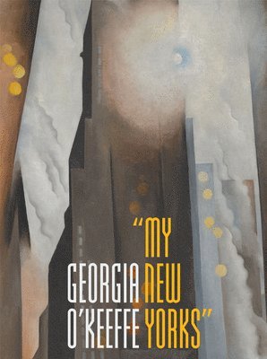 Sarah Kelly Oehler, Annelise K. Madsen - Georgia O'Keeffe, Inbunden