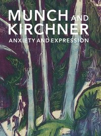 bokomslag Munch and Kirchner