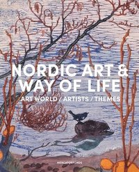 bokomslag Nordic Art and Way of Life