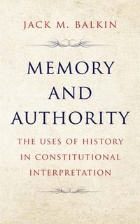 bokomslag Memory and Authority