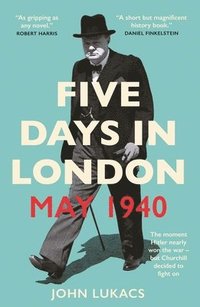 bokomslag Five Days in London, May 1940