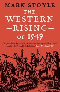 bokomslag The Western Rising of 1549