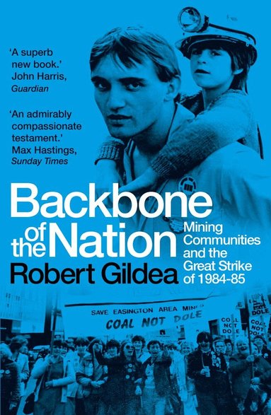 Robert Gildea - Backbone of the Nation, Häftad