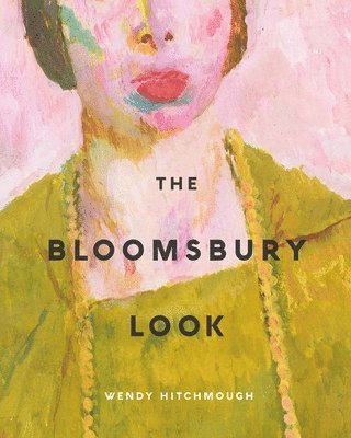 bokomslag The Bloomsbury Look