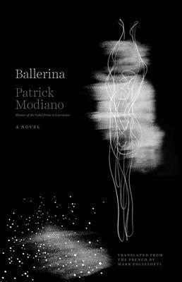 Patrick Modiano - Ballerina, Häftad