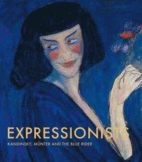 bokomslag Expressionists: Kandinsky, Munter and the Blue Rider