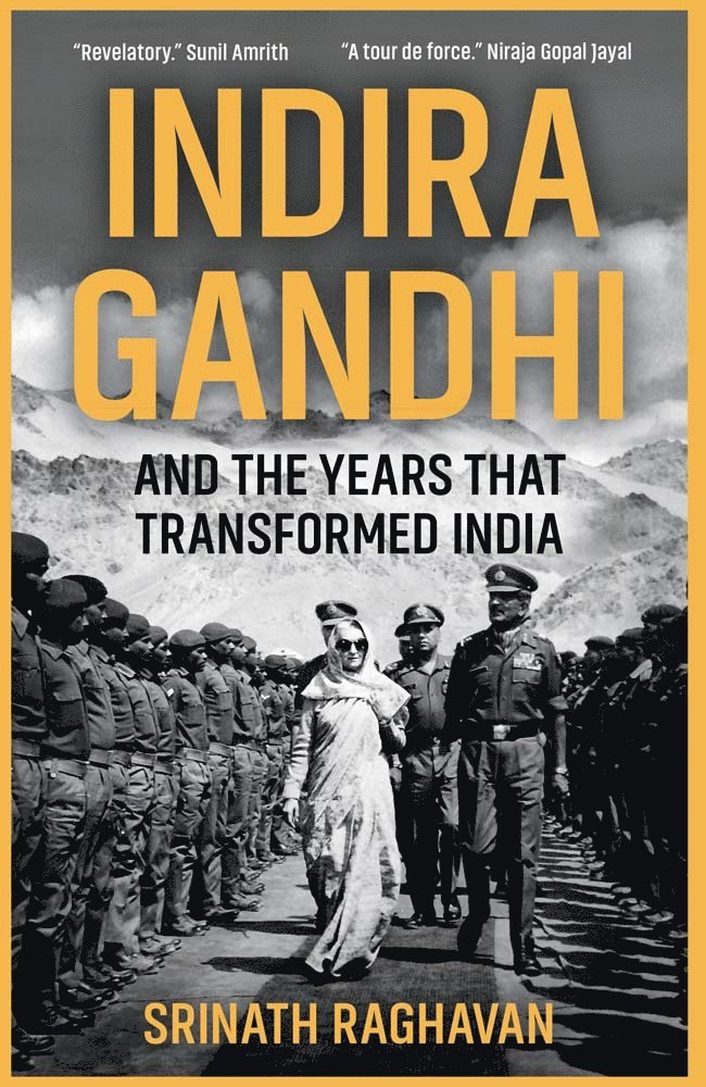 Indira Gandhi and the Years that Transformed India 1