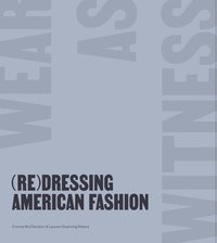 bokomslag (Re)Dressing American Fashion