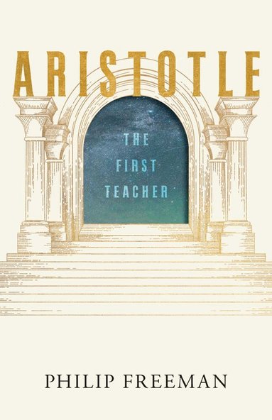Philip Freeman - Aristotle, Inbunden