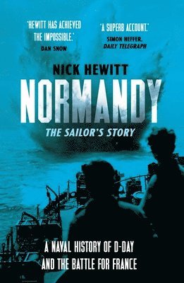 Normandy: the Sailors' Story 1