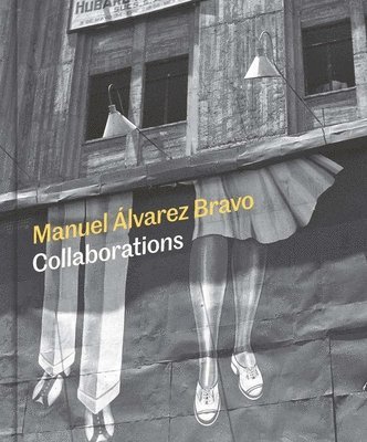 bokomslag Manuel Alvarez Bravo