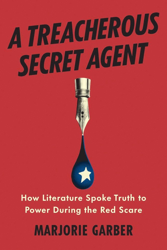Marjorie Garber - Treacherous Secret Agent, Inbunden