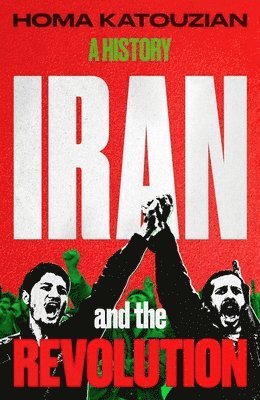 Iran and the Revolution
