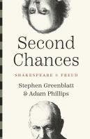Stephen Greenblatt, Adam Phillips - Second Chances, Häftad