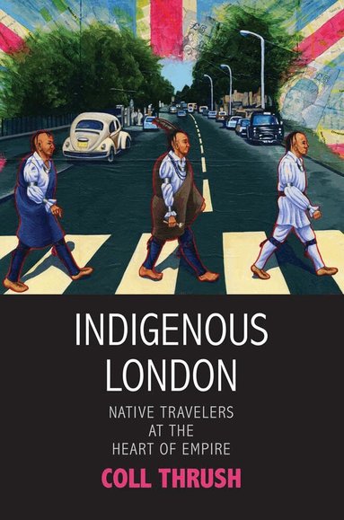 Coll Thrush - Indigenous London, Häftad