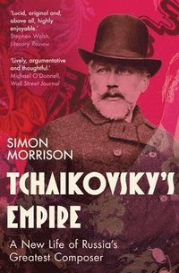 bokomslag Tchaikovsky's Empire