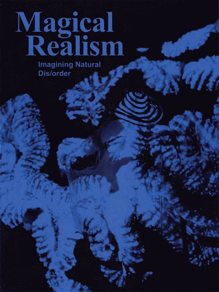 Sofia Dati, Helena Kritis, Dirk Snauwaert - Magical Realism, Häftad