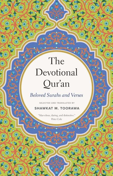 Shawkat M. Toorawa - Devotional Qur’an, Häftad