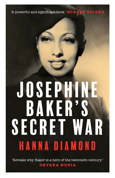 Hanna Diamond - Josephine Baker's Secret War, Häftad